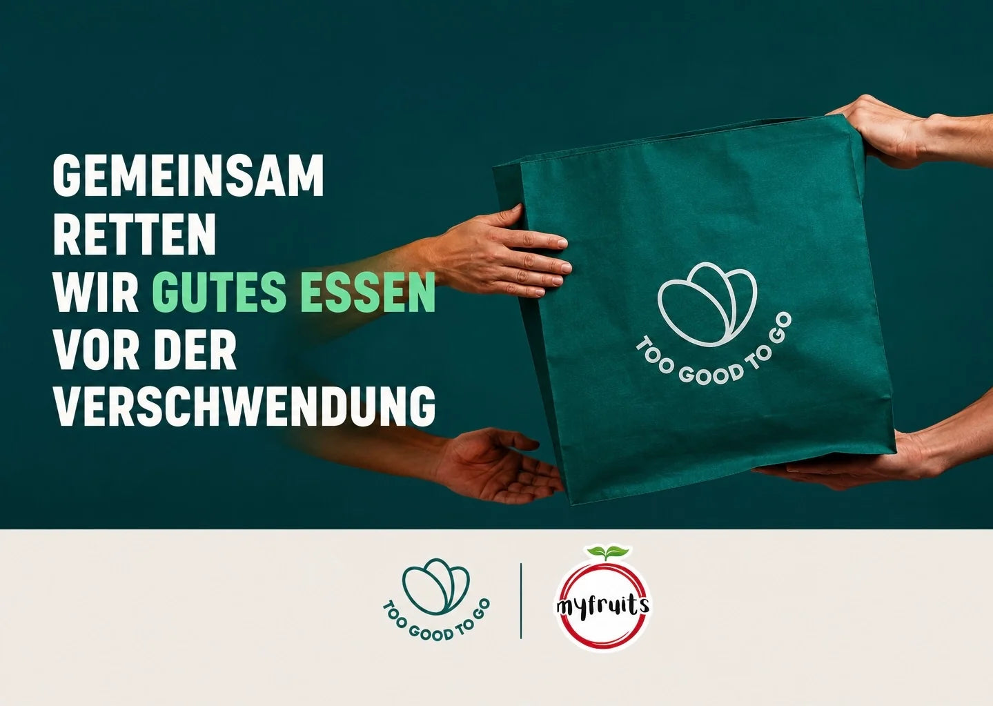 MyFruits x Too Good To Go: Gemeinsam Lebensmittel retten und nachhaltig genießen